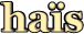 has